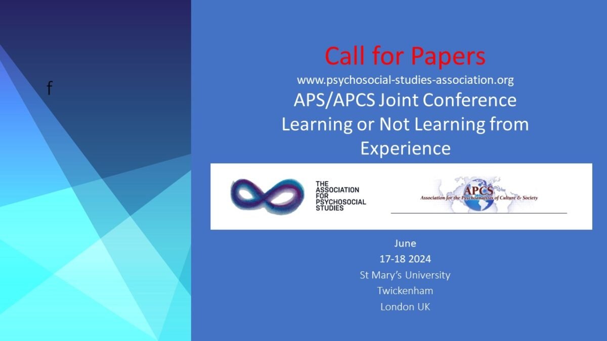 Conference 2024 – The Association for Psychosocial Studies
